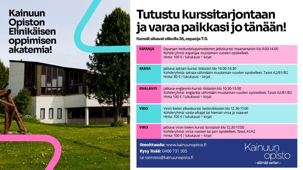 Promotional banner for Kainuun Opisto with a modern building on the left and bold Finnish headline plus a colorful course list on the right  Kainuun Opisto